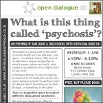 A Dialogue Evening: What is this thing called 'psychosis'